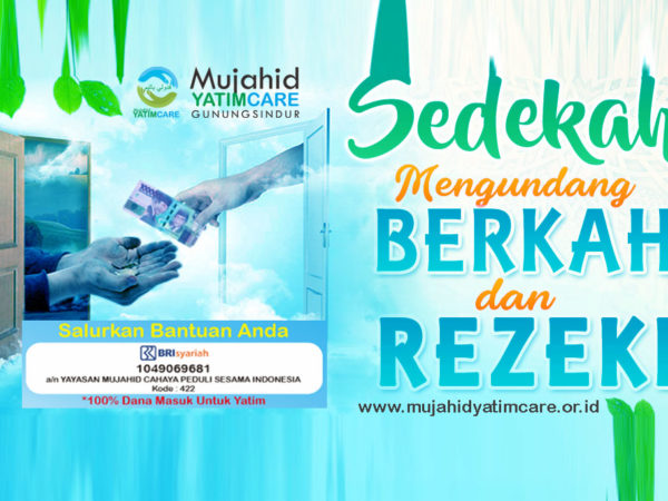 Sedekah Mendatangatangkan Keberkahan dan Rezeki Terus mengalir.